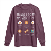 Funny Crypto Investing Long Sleeve Shirt Things I Do Spare Time Bitcoin BTC Crypto Cryptocurrency