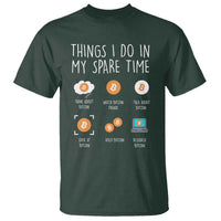Funny Crypto Investing T Shirt Things I Do Spare Time Bitcoin BTC Crypto Cryptocurrency