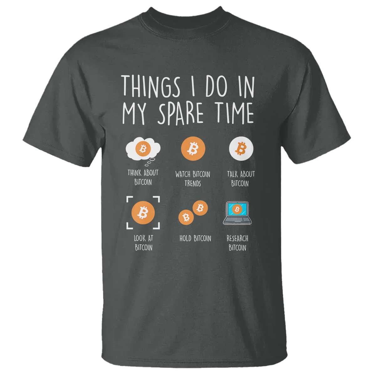 Funny Crypto Investing T Shirt Things I Do Spare Time Bitcoin BTC Crypto Cryptocurrency