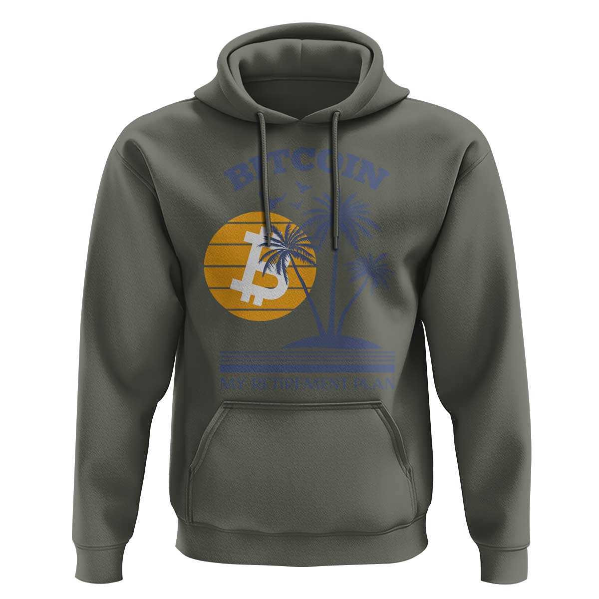 Funny Crypto Investing Hoodie Bitcoin My Retirement Plan
