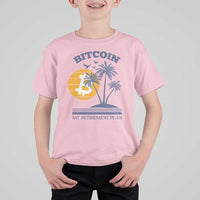 Funny Crypto Investing T Shirt For Kid Bitcoin My Retirement Plan