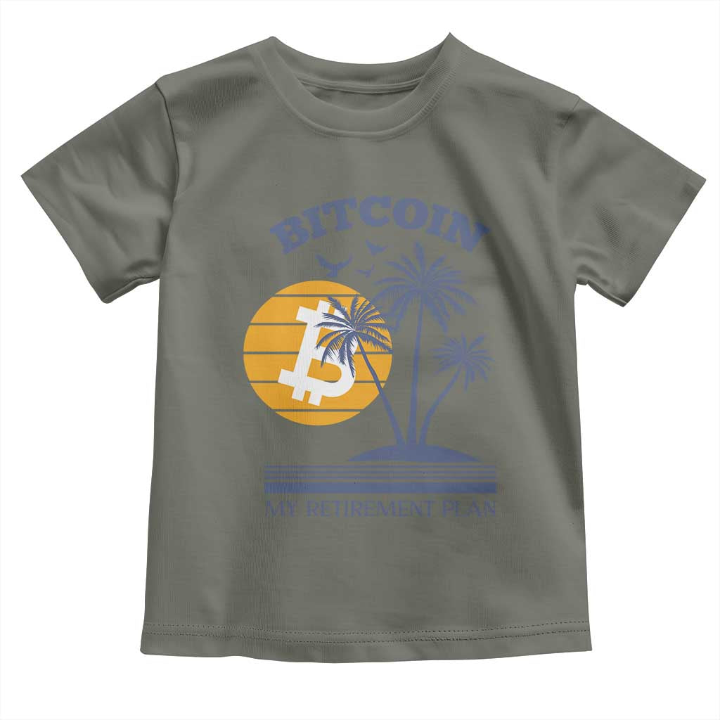 Funny Crypto Investing Toddler T Shirt Bitcoin My Retirement Plan