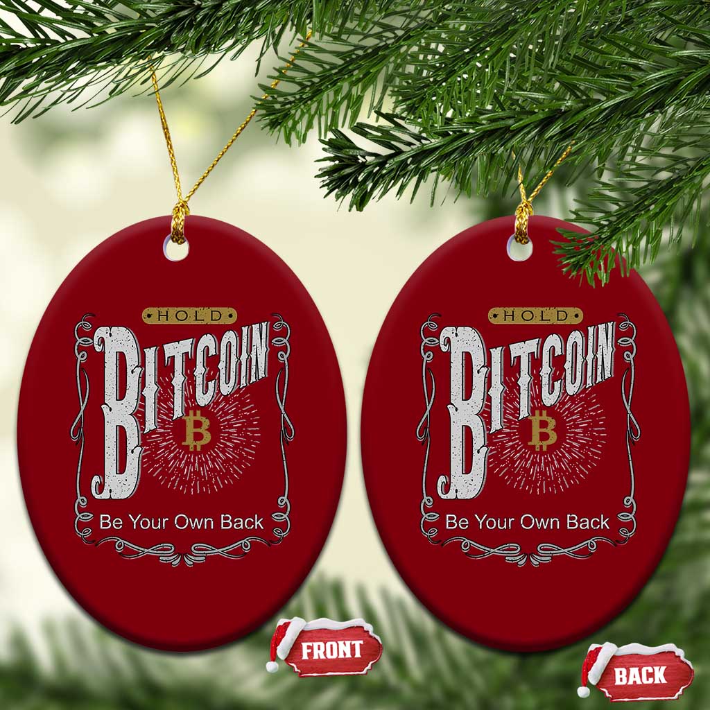 Funny Crypto Investing Ceramic Ornament Vintage Bitcoin HODL Be Your Own Bank Cryptocurrency - Wonder Print Shop