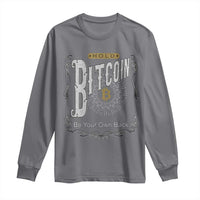 Funny Crypto Investing Long Sleeve Shirt Vintage Bitcoin HODL Be Your Own Bank Cryptocurrency