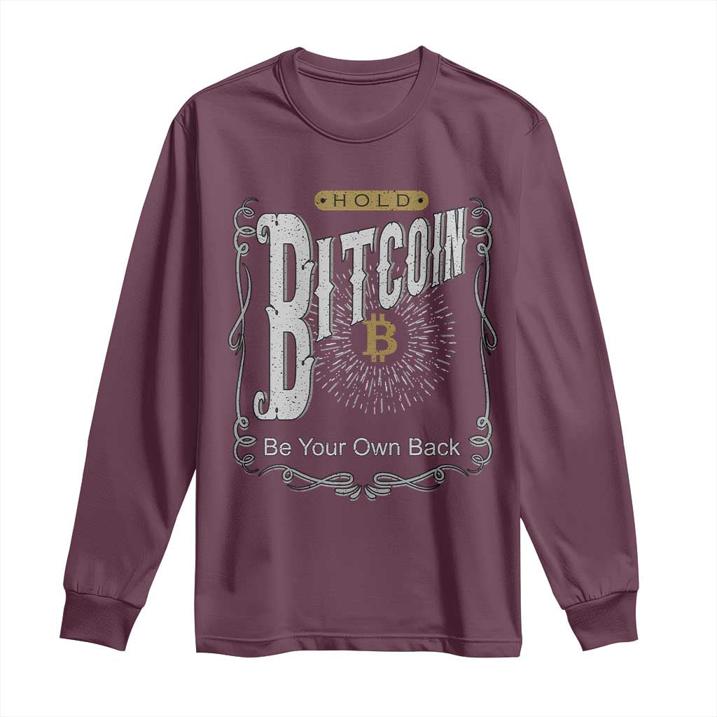 Funny Crypto Investing Long Sleeve Shirt Vintage Bitcoin HODL Be Your Own Bank Cryptocurrency