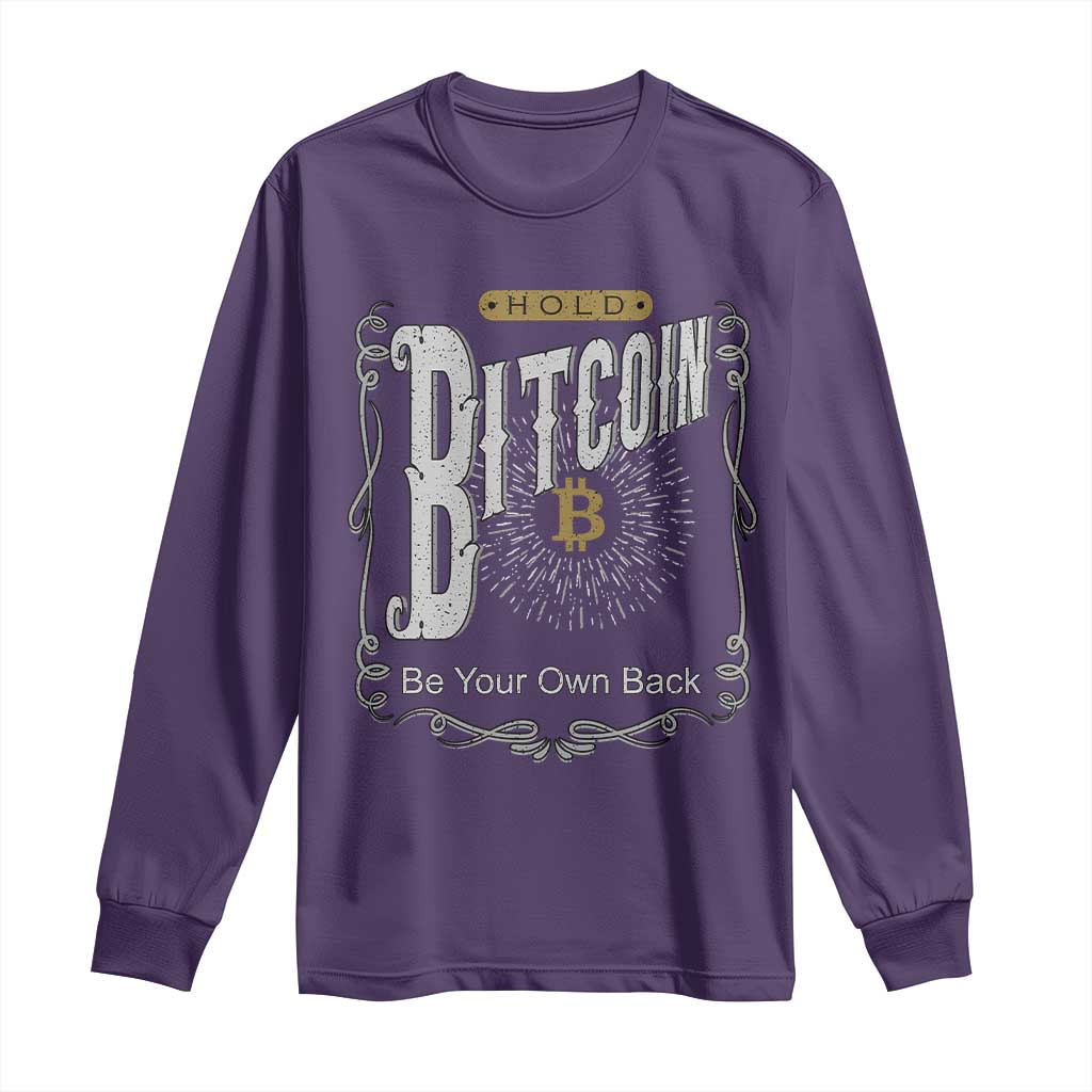 Funny Crypto Investing Long Sleeve Shirt Vintage Bitcoin HODL Be Your Own Bank Cryptocurrency