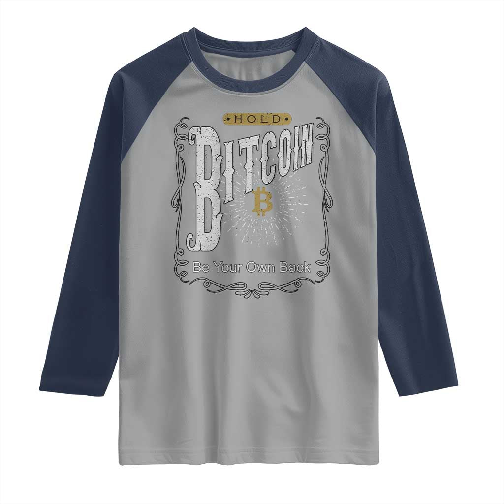Funny Crypto Investing Raglan Shirt Vintage Bitcoin HODL Be Your Own Bank Cryptocurrency