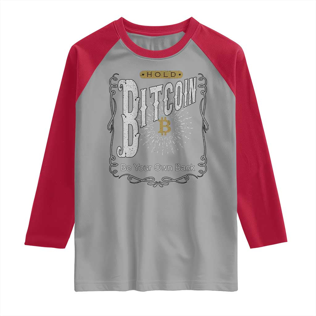 Funny Crypto Investing Raglan Shirt Vintage Bitcoin HODL Be Your Own Bank Cryptocurrency