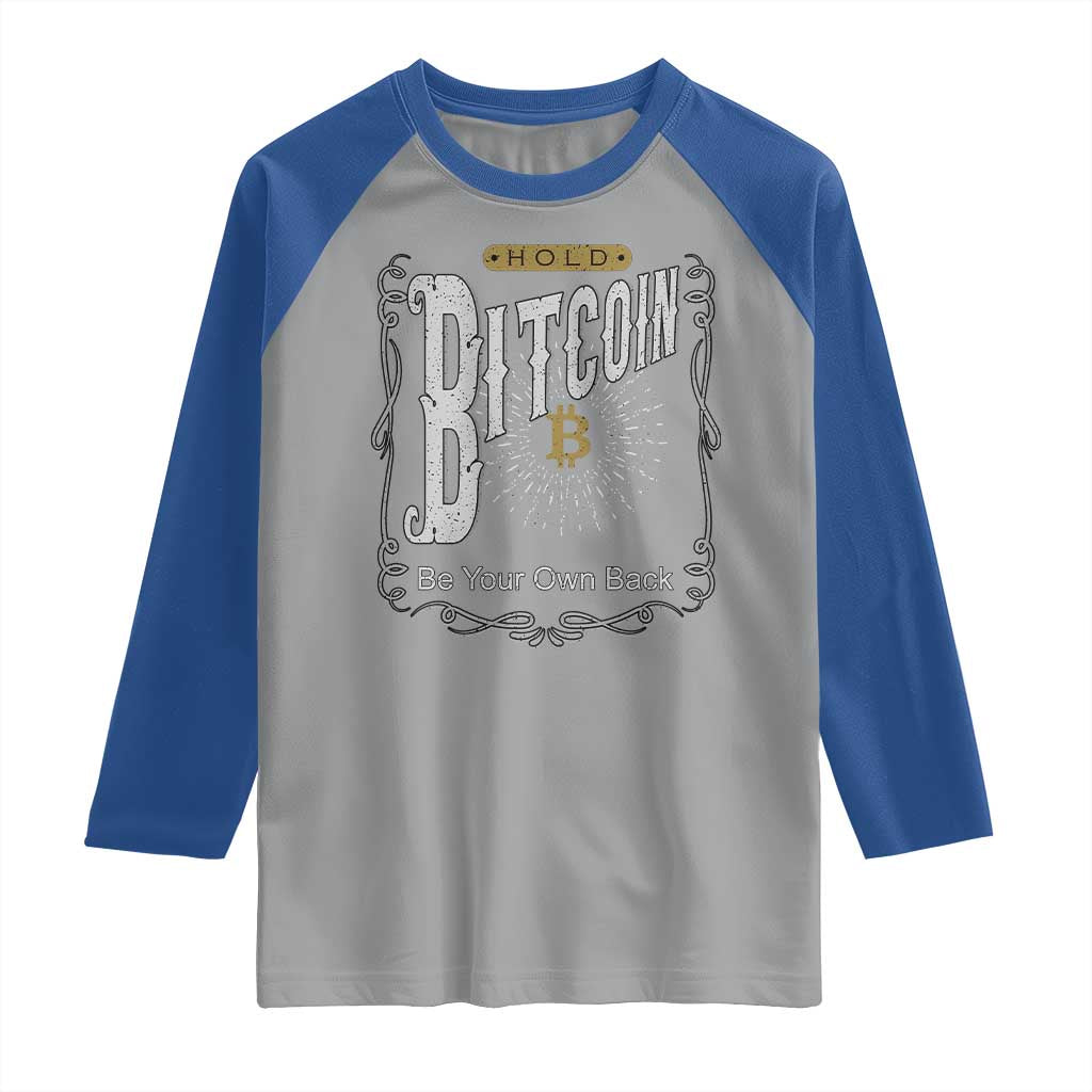 Funny Crypto Investing Raglan Shirt Vintage Bitcoin HODL Be Your Own Bank Cryptocurrency