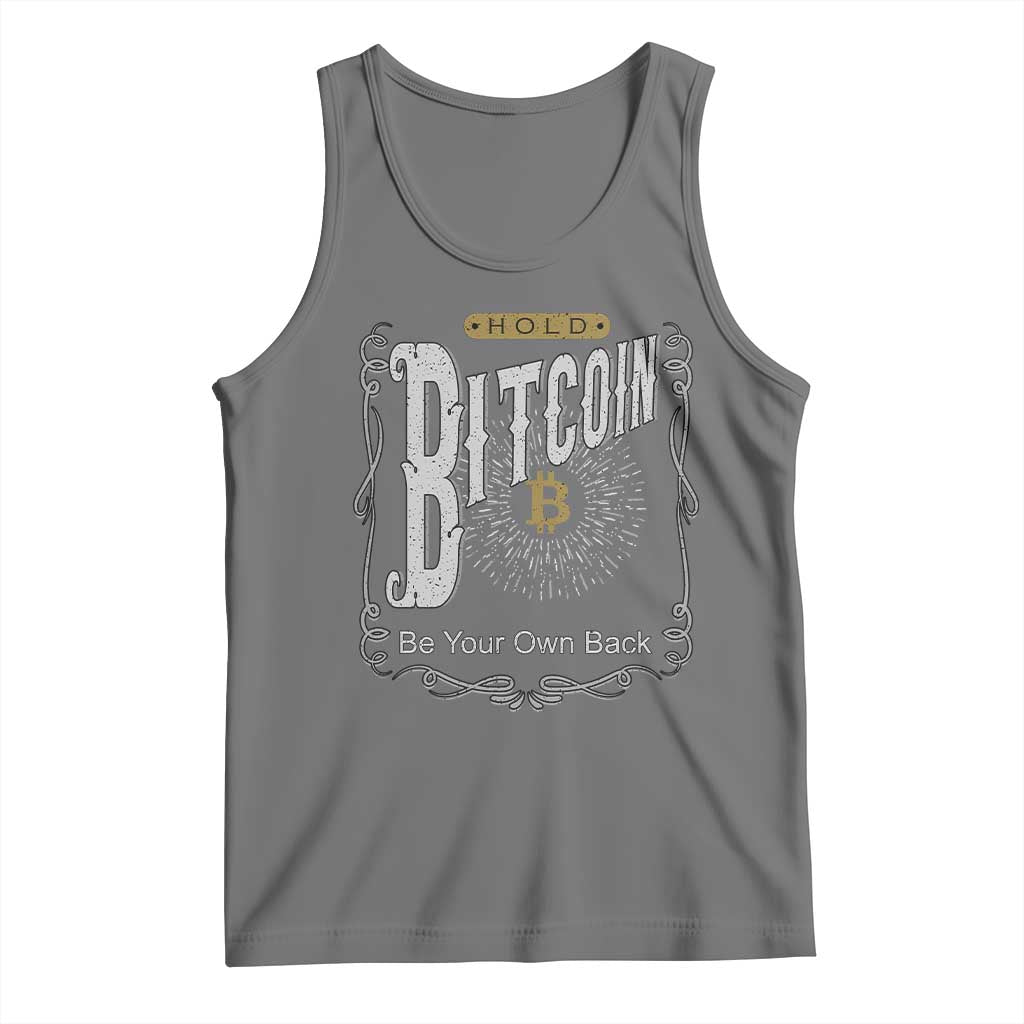 Funny Crypto Investing Tank Top Vintage Bitcoin HODL Be Your Own Bank Cryptocurrency