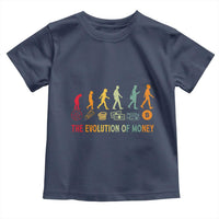 Funny Crypto Investing Toddler T Shirt The Evolution Of Money Bitcoin BTC Cryptocurrency