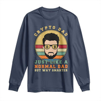 Funny Crypto Dad Long Sleeve Shirt Just Like A Normal Dad But Way Cooler Cryptocurrency Retro