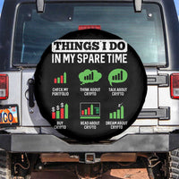 Funny Crypto Investing Spare Tire Cover Things I Do In My Spare Time Trading