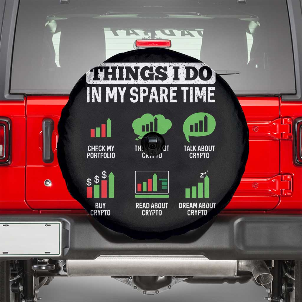 Funny Crypto Investing Spare Tire Cover Things I Do In My Spare Time Trading