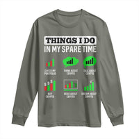 Funny Crypto Investing Long Sleeve Shirt Things I Do In My Spare Time Trading