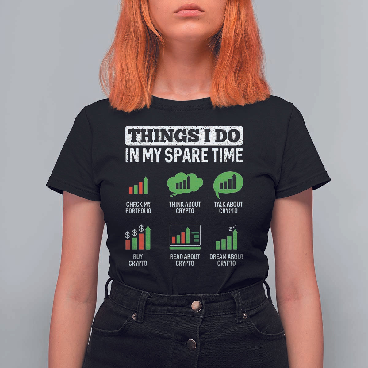 Funny Crypto Investing T Shirt For Women Things I Do In My Spare Time Trading
