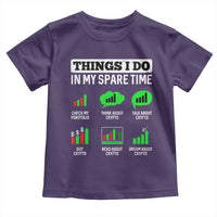 Funny Crypto Investing Toddler T Shirt Things I Do In My Spare Time Trading