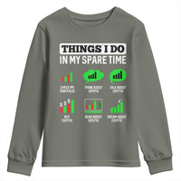 Funny Crypto Investing Youth Sweatshirt Things I Do In My Spare Time Trading