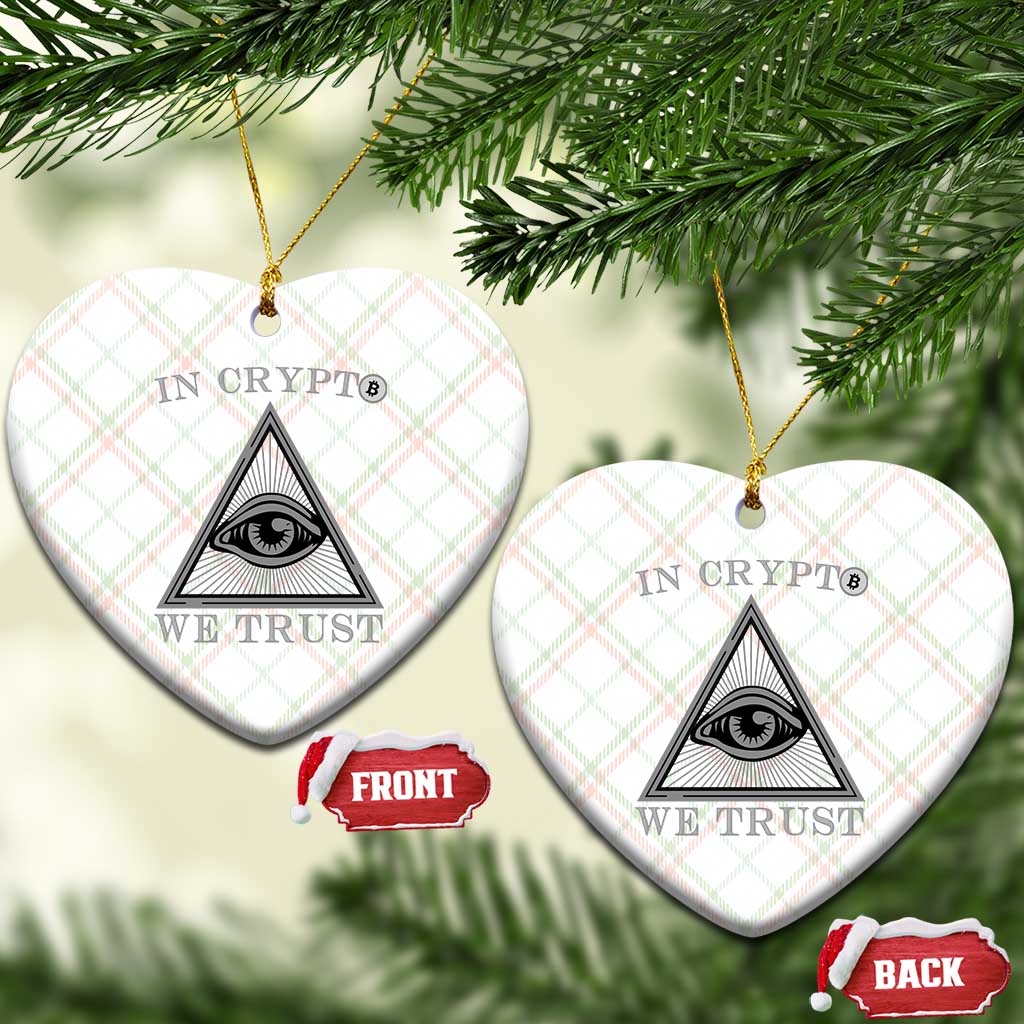 Funny Crypto Ceramic Ornament In Crypto We Trust Bitcoin Cryptocurrency - Wonder Print Shop