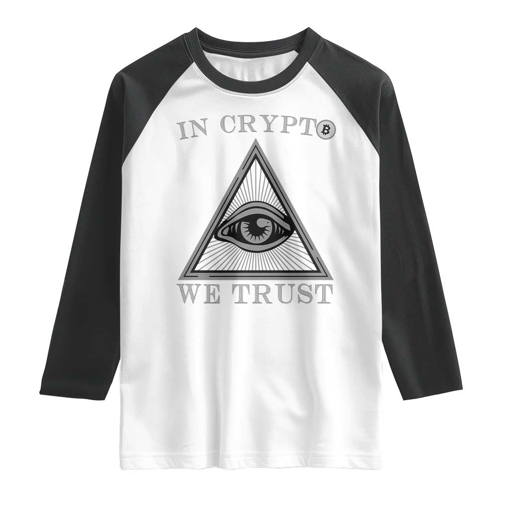 Funny Crypto Raglan Shirt In Crypto We Trust Bitcoin Cryptocurrency