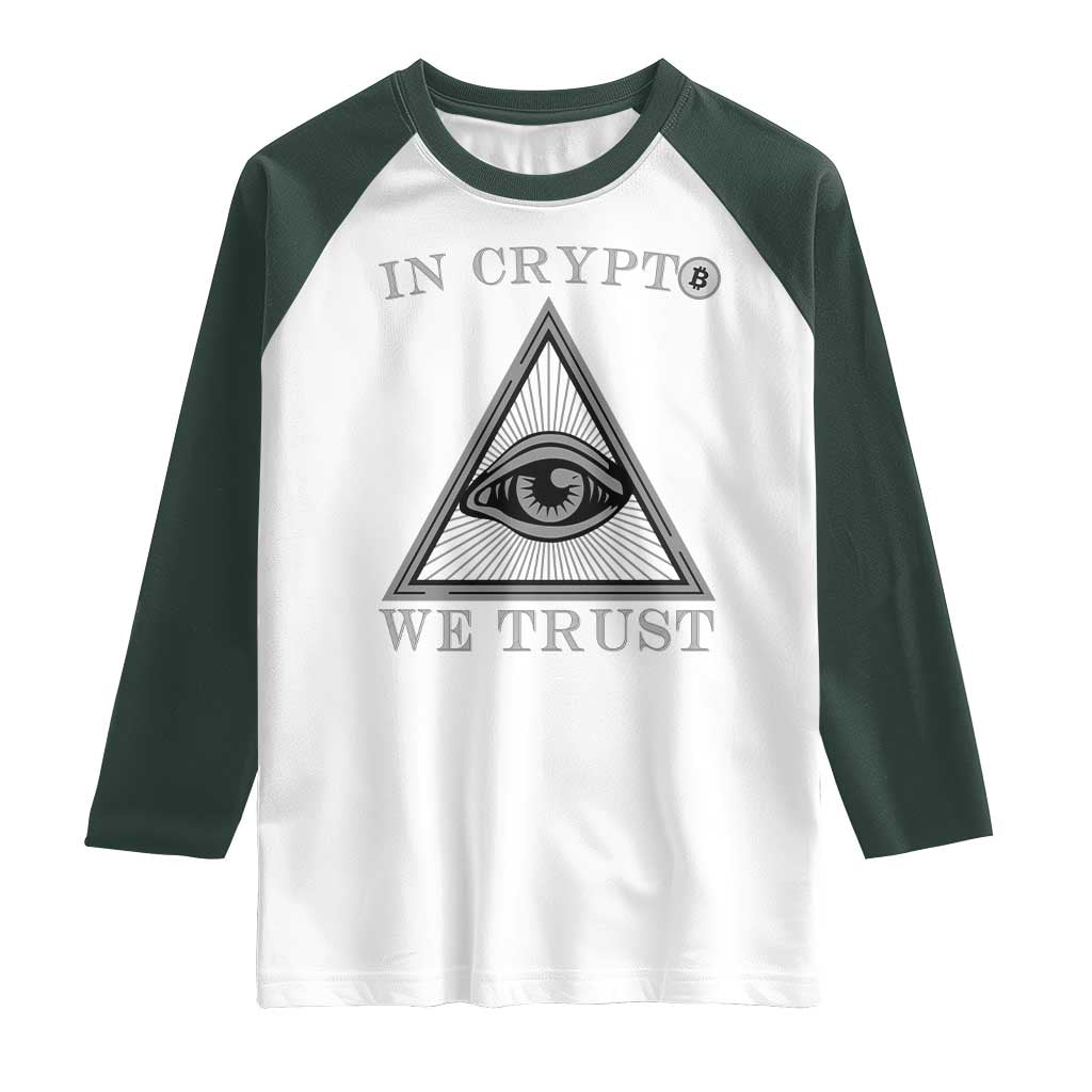 Funny Crypto Raglan Shirt In Crypto We Trust Bitcoin Cryptocurrency