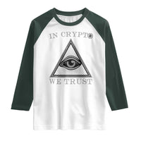 Funny Crypto Raglan Shirt In Crypto We Trust Bitcoin Cryptocurrency