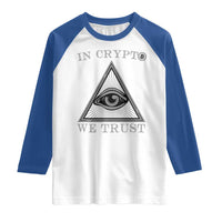 Funny Crypto Raglan Shirt In Crypto We Trust Bitcoin Cryptocurrency