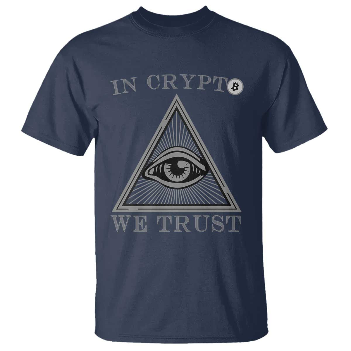 Funny Crypto T Shirt In Crypto We Trust Bitcoin Cryptocurrency