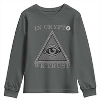 Funny Crypto Youth Sweatshirt In Crypto We Trust Bitcoin Cryptocurrency