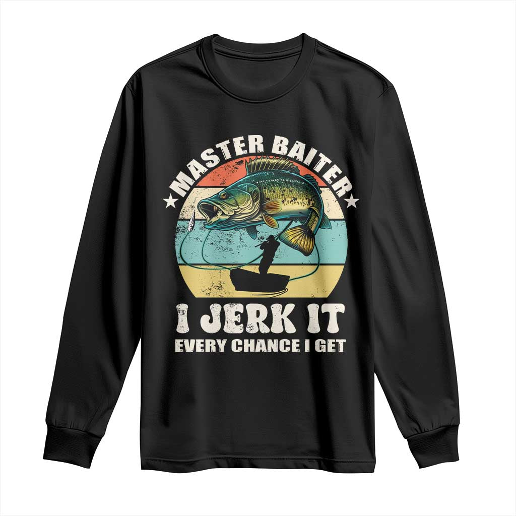 Funny Fishing Master-Baiter Long Sleeve Shirt Kayak Fishing Dad Grandpa Bass Fish Adult Humor