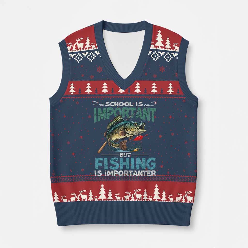 Funny Fishing V-Neck Knit Sweater Vest School Is Important But Fishing Is Importanter Bass Fisherman - Wonder Print Shop