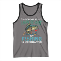 Funny Fishing Tank Top School Is Important But Fishing Is Importanter Bass Fisherman