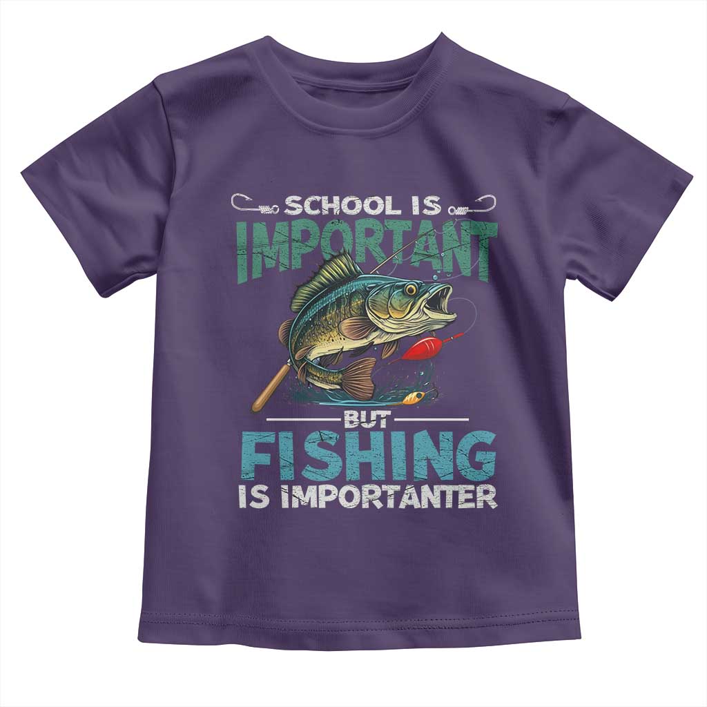 Funny Fishing Toddler T Shirt School Is Important But Fishing Is Importanter Bass Fisherman