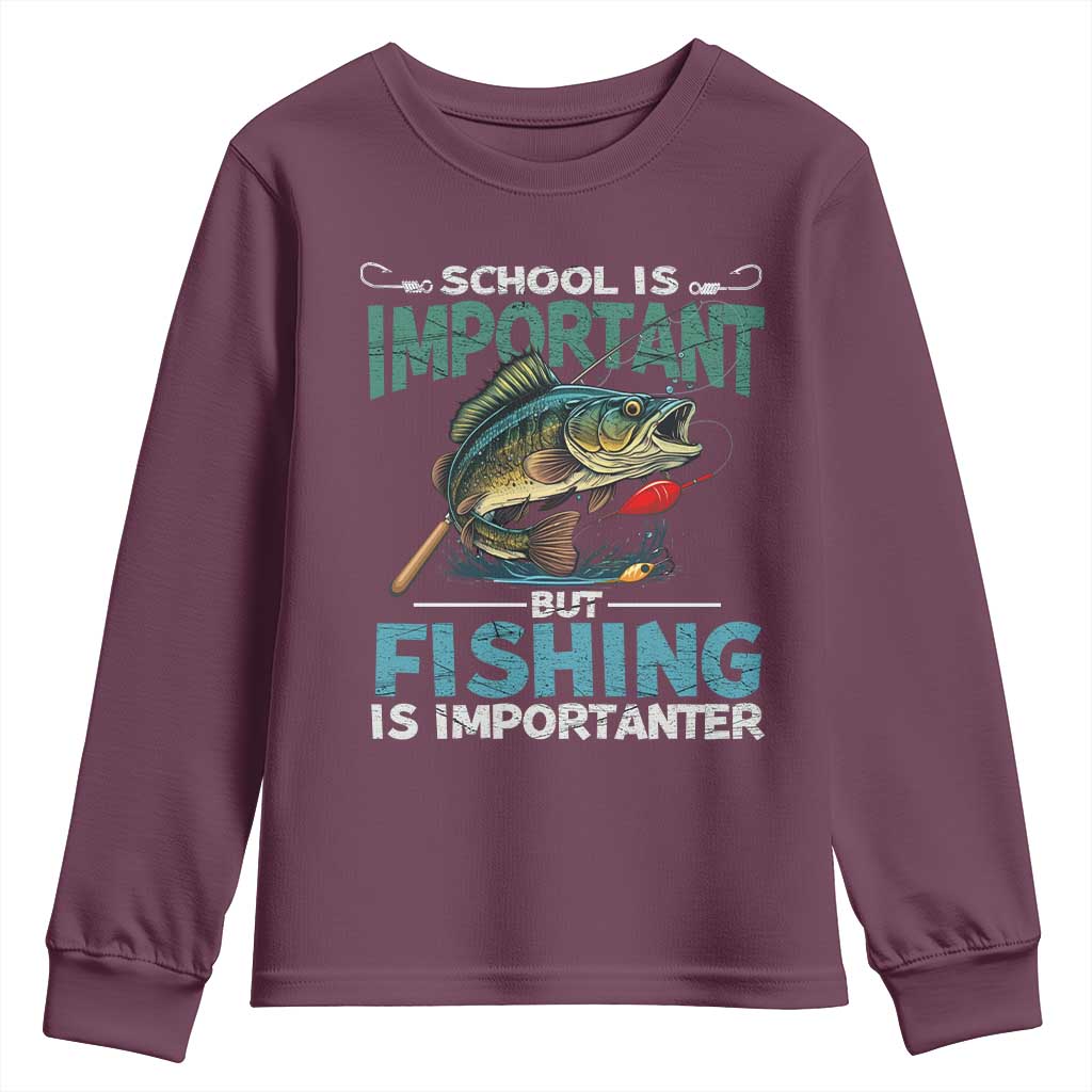 Funny Fishing Youth Sweatshirt School Is Important But Fishing Is Importanter Bass Fisherman