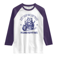 Funny Cat Meme Raglan Shirt Get Out of My Way Gonna Poop My Pants Adult Humor Meme