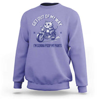 Funny Cat Meme Sweatshirt Get Out of My Way Gonna Poop My Pants Funny Adult Humor Meme