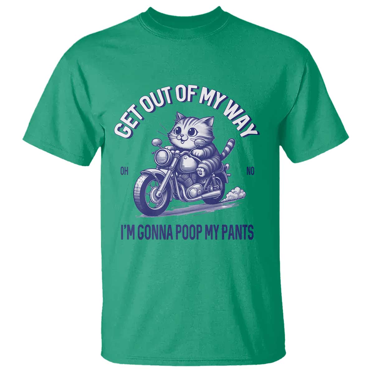 Funny Cat Meme T Shirt Get Out of My Way Gonna Poop My Pants Funny Adult Humor Meme
