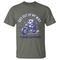 Funny Cat Meme T Shirt Get Out of My Way Gonna Poop My Pants Funny Adult Humor Meme