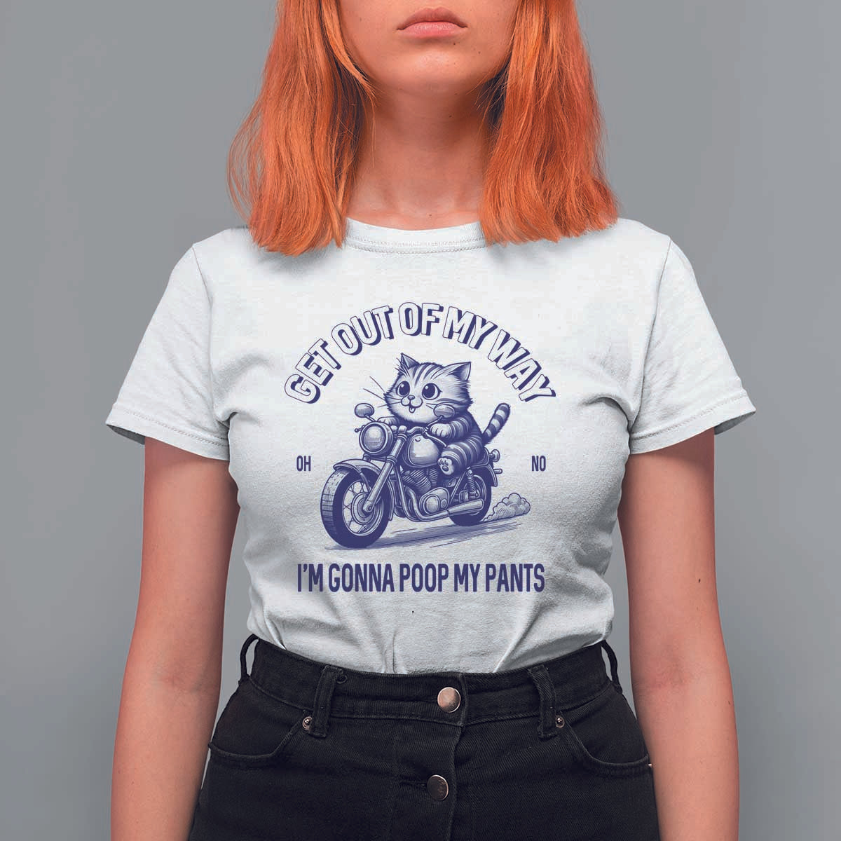 Funny Cat Meme T Shirt For Women Get Out of My Way Gonna Poop My Pants Funny Adult Humor Meme