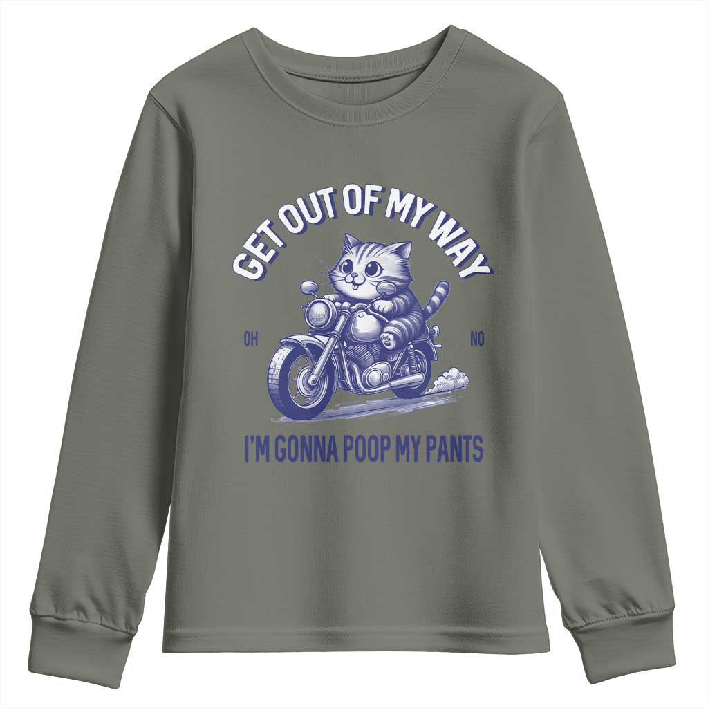 Funny Cat Meme Youth Sweatshirt Get Out of My Way Gonna Poop My Pants Adult Humor Meme