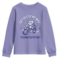 Funny Cat Meme Youth Sweatshirt Get Out of My Way Gonna Poop My Pants Adult Humor Meme