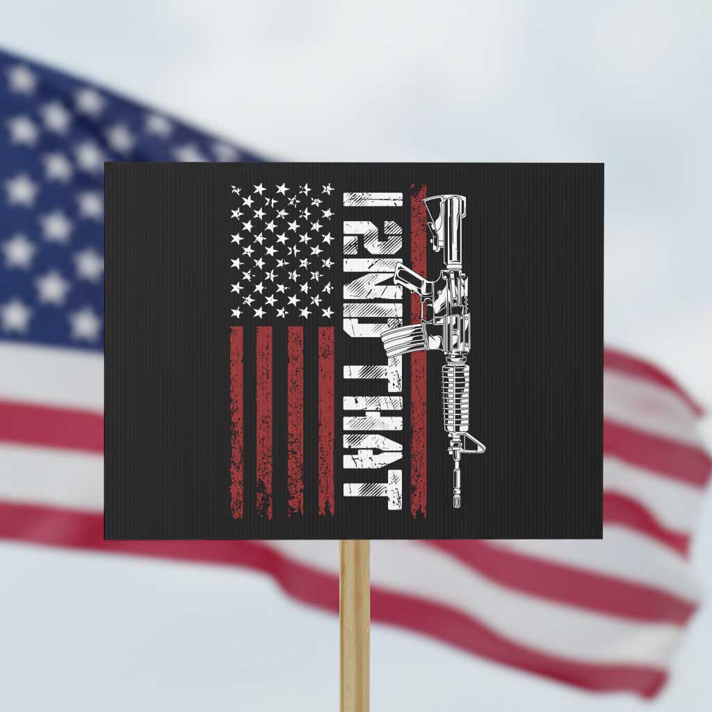Gun Rights Patriotic Protest Sign I 2nd That Second Amendment Pro Gun American Flag - Wonder Print Shop