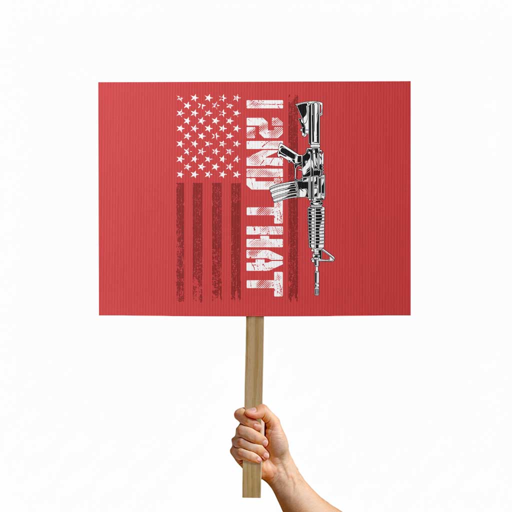 Gun Rights Patriotic Protest Sign I 2nd That Second Amendment Pro Gun American Flag - Wonder Print Shop