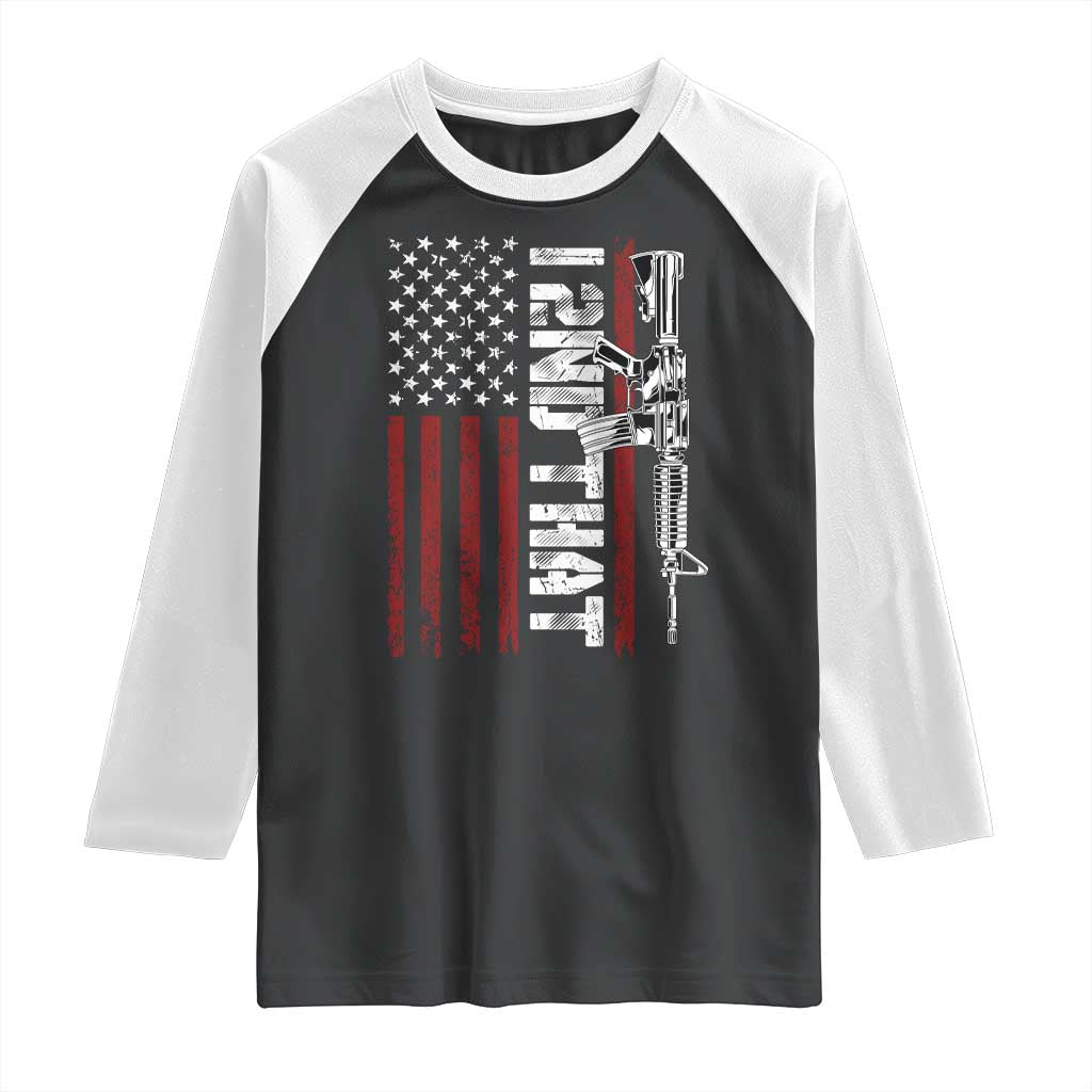 Gun Rights Patriotic Raglan Shirt I 2nd That Second Amendment Pro Gun American Flag