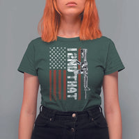 Gun Rights Patriotic T Shirt For Women I 2nd That Second Amendment Pro Gun American Flag
