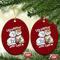 Cat Lover Ceramic Ornament Life Is Better With Cats Cute - Wonder Print Shop