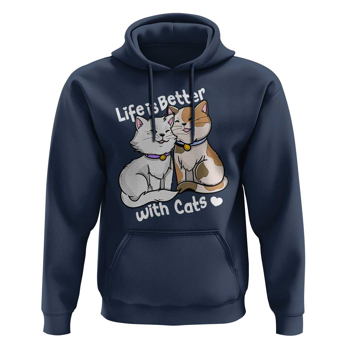 Cat Lover Hoodie Life Is Better With Cats Cute