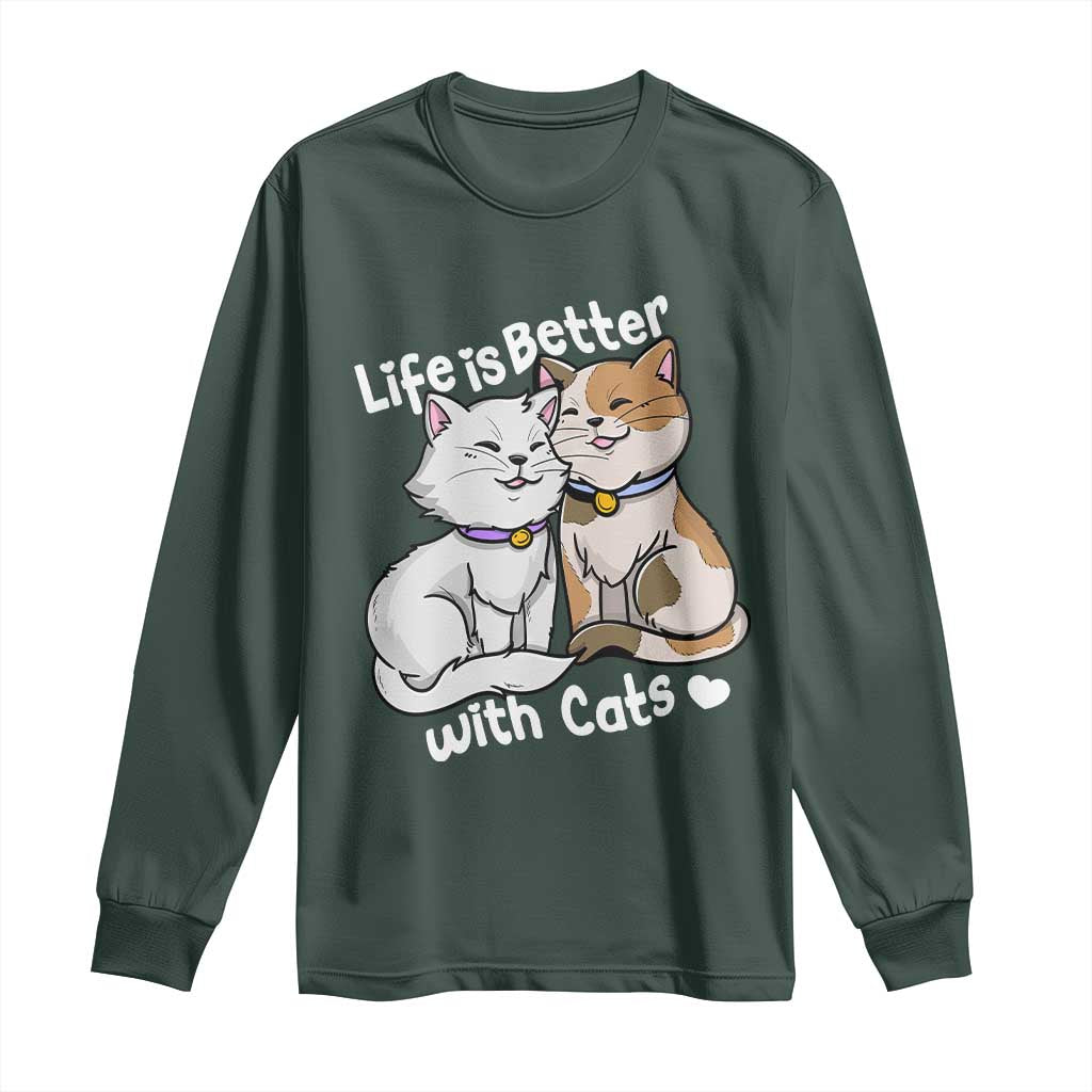 Cat Lover Long Sleeve Shirt Life Is Better With Cats Cute