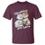 Cat Lover T Shirt Life Is Better With Cats Cute