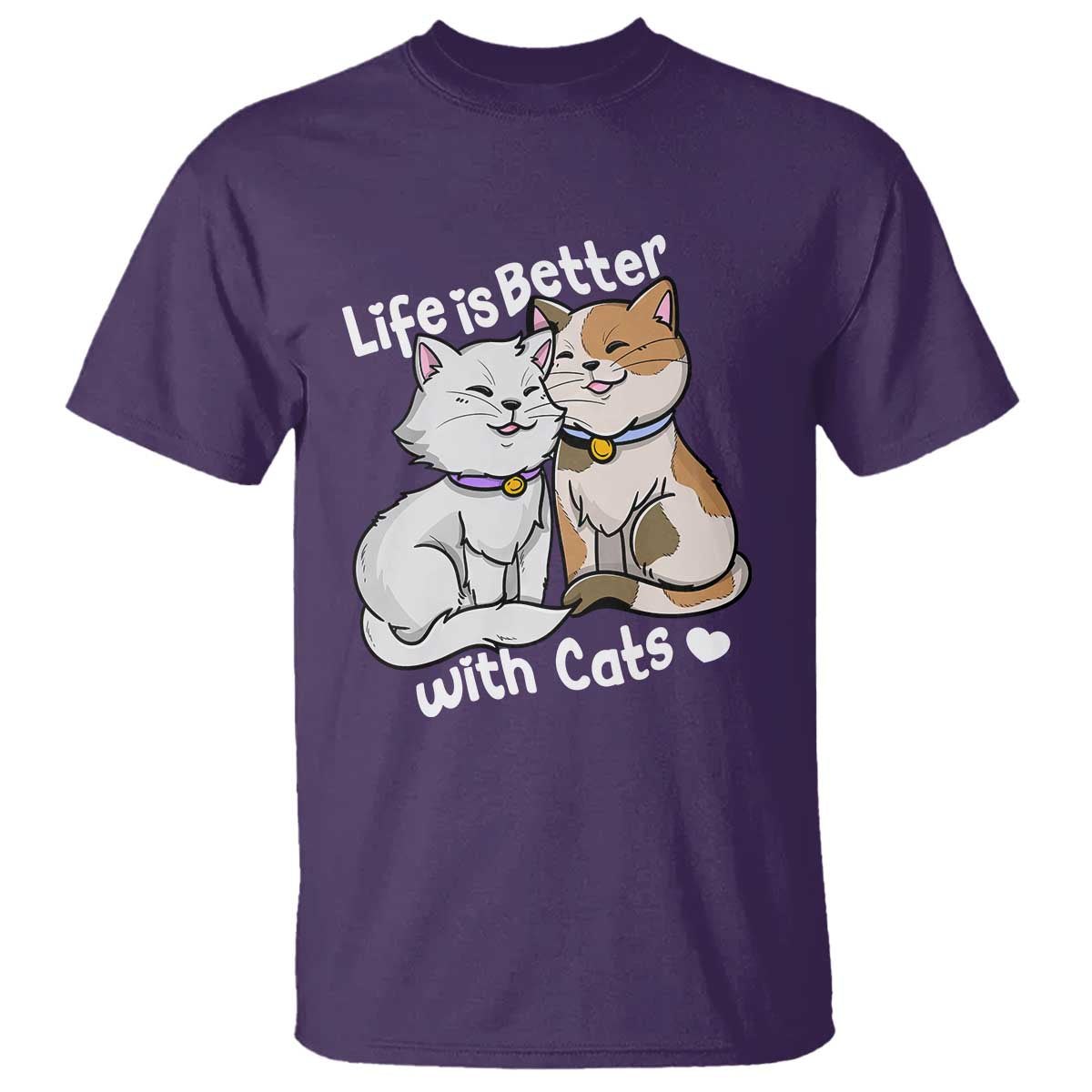 Cat Lover T Shirt Life Is Better With Cats Cute